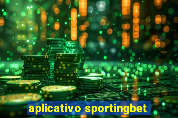 aplicativo sportingbet